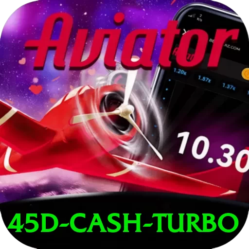 45d Cash Turbo - vip